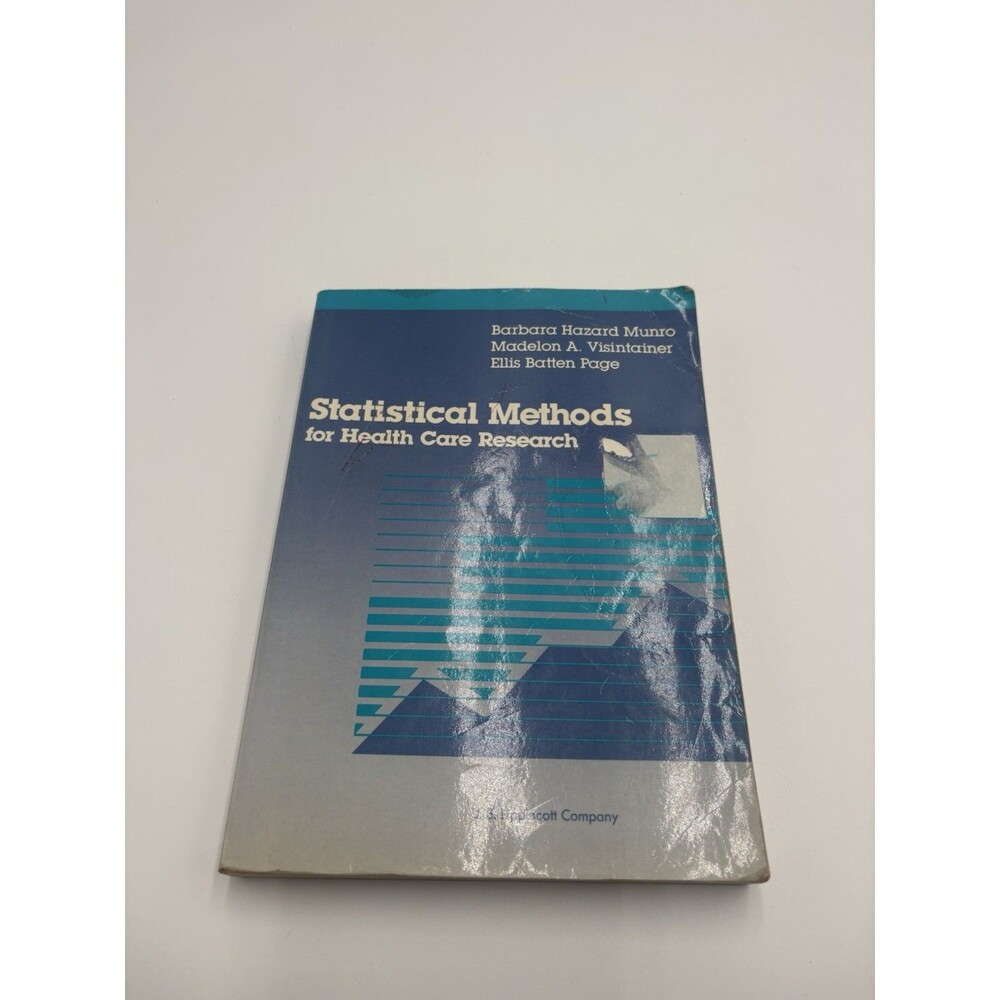 Statistical Methods for Health Care Research by Ellis B. Page, Madelon A....